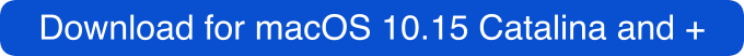 Download for macOS 10.15 Catalina