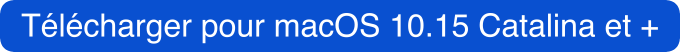 T�l�charger pour macOS 10.15 Catalina