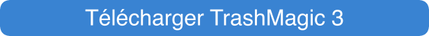 Télécharger TrashMagic 3